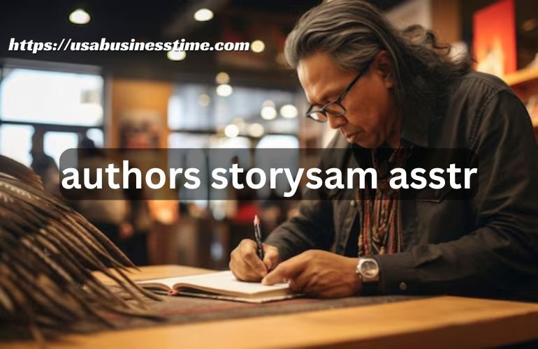 Authors StorySam ASSTR