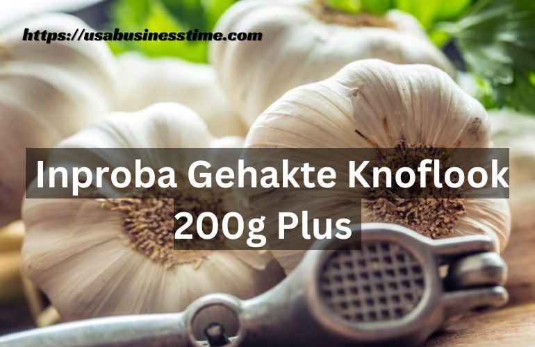 Inproba Gehakte Knoflook 200g Plus