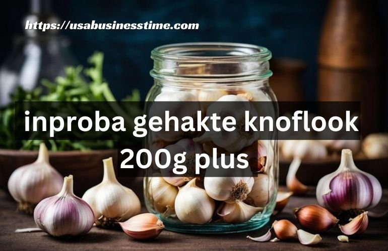 Inproba Gehakte Knoflook 200g Plus