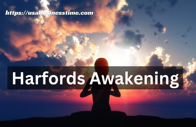 Harfords Awakening