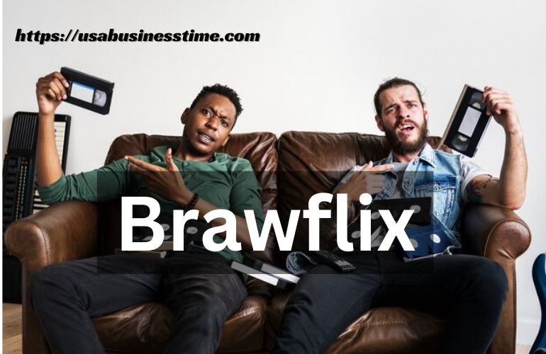 Brawflix