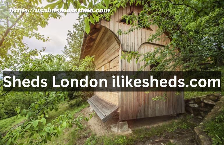 Sheds London ilikesheds.com