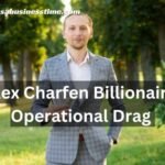 Alex Charfen Billionaires Operational Drag